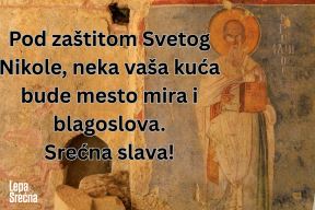 Pod zaštitom Svetog Nikole, neka vaša kuća bude mesto mira i blagoslova. Srećna slava!.png