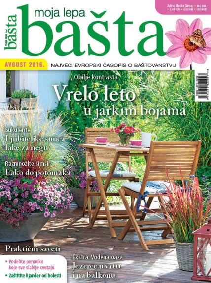 Novi broj časopisa Moja lepa bašta u prodaji: kako da uživate u letnjim baštama u jarkim bojama (AVGUST 2016)